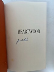 Heartwood—1st Ed. & 1st Print (signed twice by James Lee Burke)