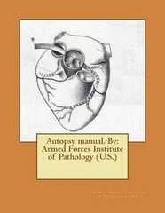 Armed Forces Institute Pathology (U S ) Autopsy manual. By (Paperback)