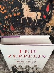 Led Zeppelin : The Biography by Bob Spitz (2021, Hardcover)