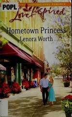 Hometown Princess (Love Inspired) by Worth, Lenora, Good Book