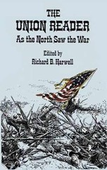 The Union Reader: As the North – Paperback, by Harwell Richard B. – Very Good