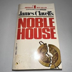 Noble House A Novel of Japan James Clavell Vintage Dell Edition 1982 PB