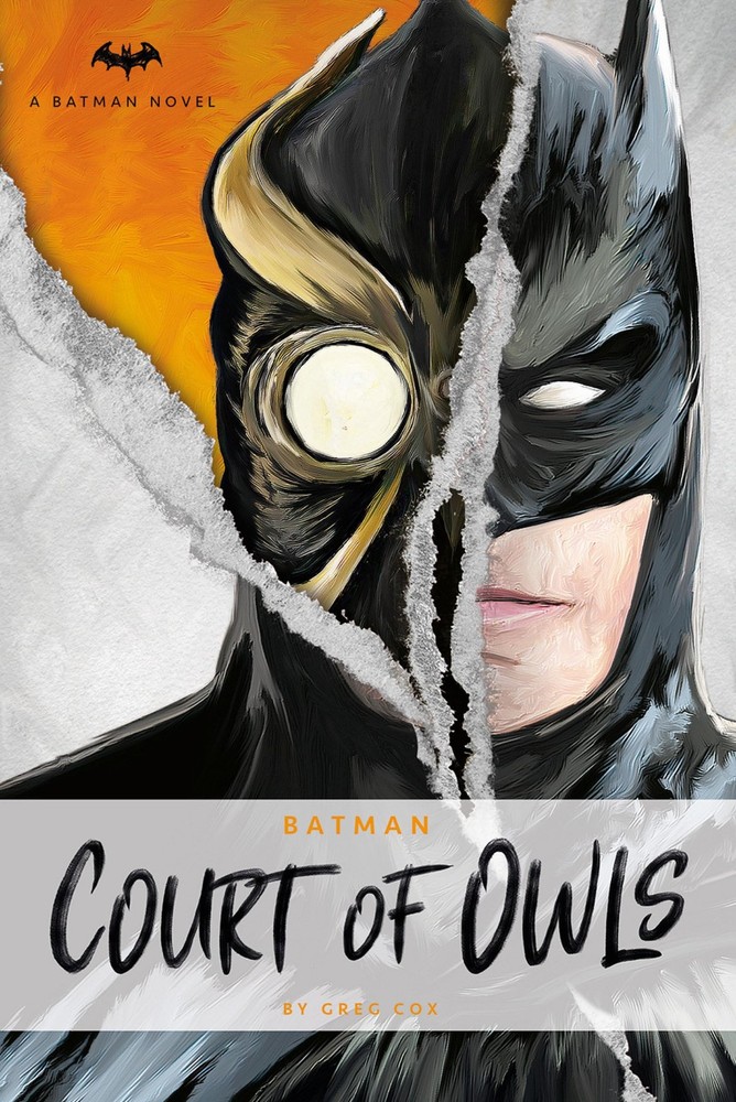 DC Comics novels – Batman: The Court of Owls: An Original Prose Novel by Gre…