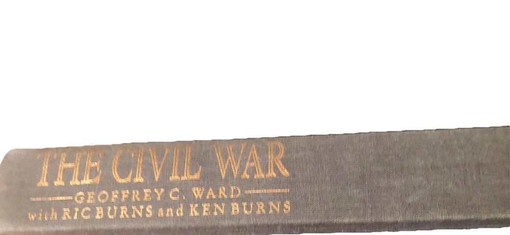 The Civil War : An History by Ric Burns Geoffrey C. Ward Coffee Table Book