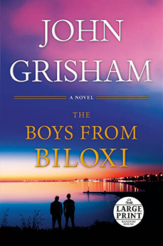 The Boys from Biloxi: A Legal Thriller (Random House Large Print) – GOOD