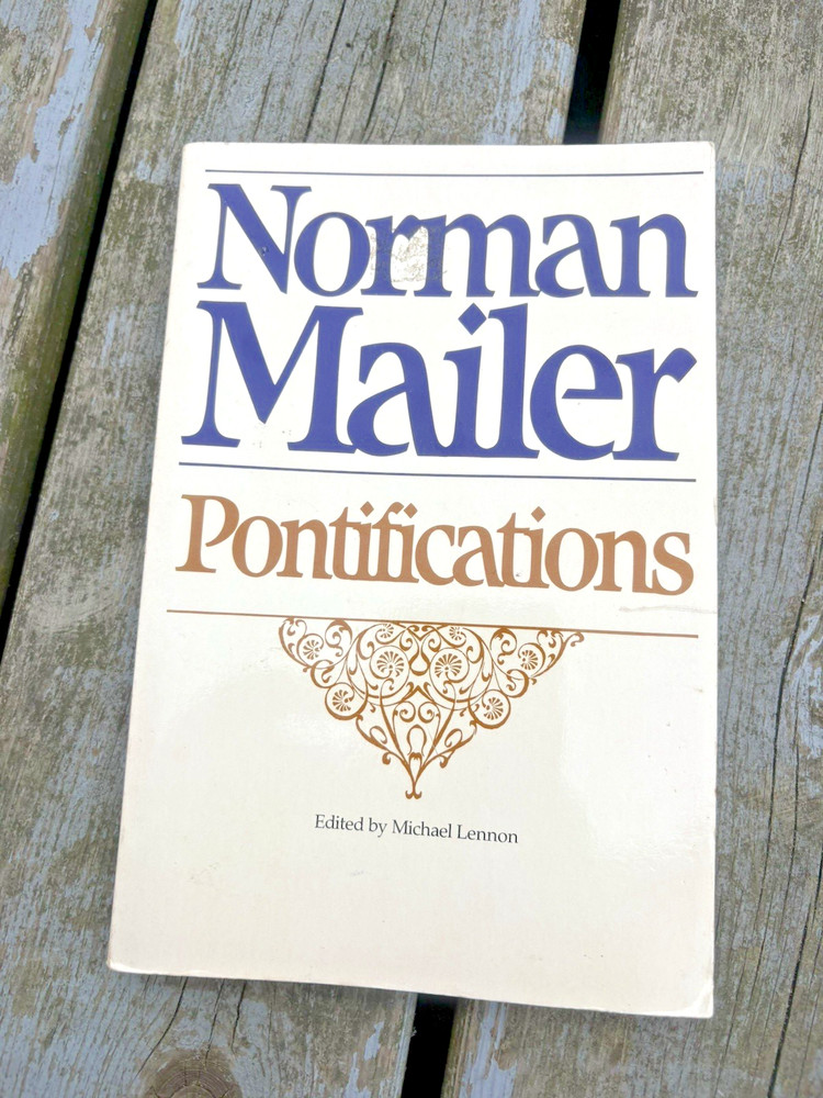 PONTIFICATIONS: INTERVIEWS By Norman Mailer GUC, free shipping