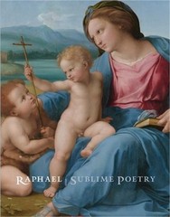 Raphael: Sublime Poetry (Hardback or Cased Book)