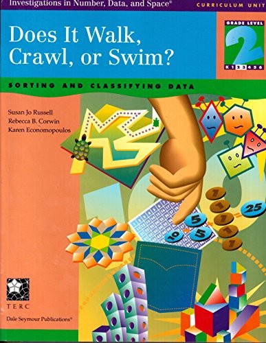 DOES IT WALK, CRAWL, OR SWIM: SORTING & CLASSIFYING DATA By Susan J. Russell