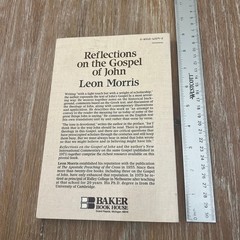 Reflections on the Gospel of John Vol 3 Leon Morris 1988 Baker Book House