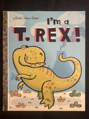 Vintage A Little Golden Book I’m A T. Rex! 2010 #6706