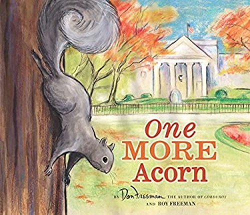 One More Acorn Hardcover Don, Freeman, Roy Freeman