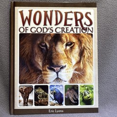 Wonders of God’s Creation By Eric Lyons Homeschool Science Supplement Book