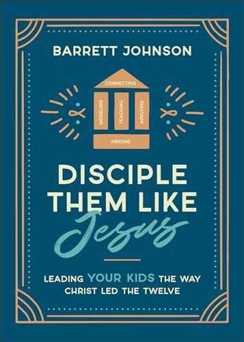 Disciple Them like Jesus: Leading – Paperback, by Barrett Johnson – Very Good