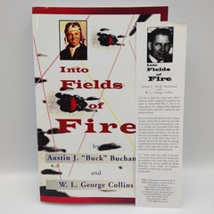 Into Fields of Fire SIGNED by W.L. George Collins Paperback + Bookmark RARE
