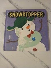 Snowstopper By Tim Bugbird And The Great Polar Freeze Off By Sarah Creese Lot(2)