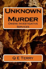 Unknown Murder (The Owens Investigative Series) – Terry, Q E – Good – See co…