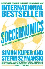 Soccernomics: Why England Lose, Why Germany, Spain and France Win, a – VERY GOOD