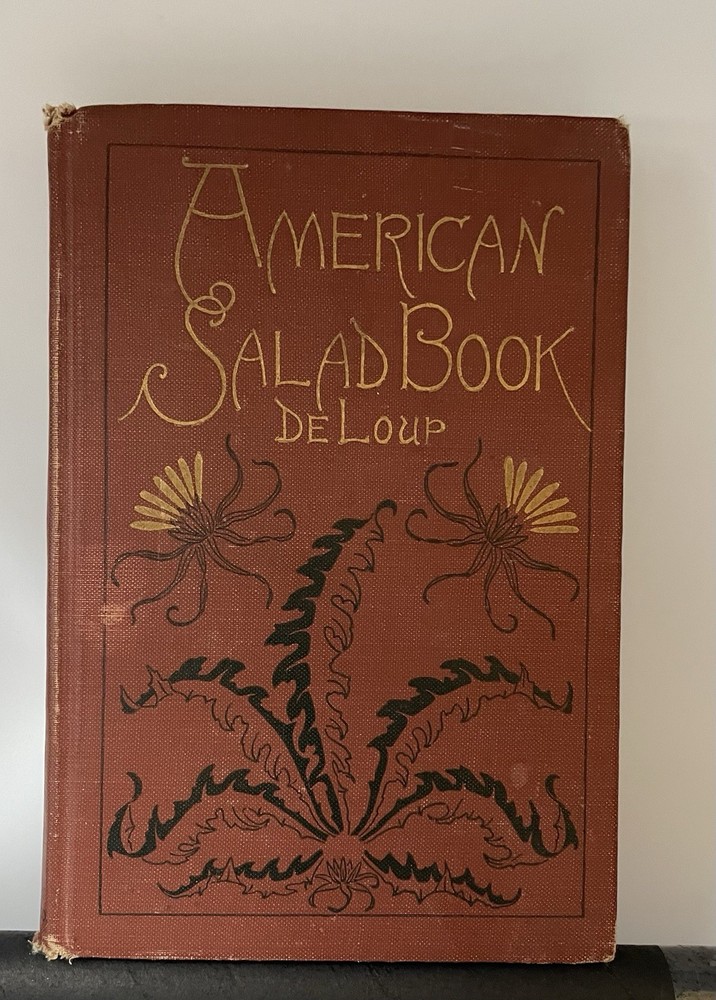 RARE Antique DeLoup American Salad Book 4th Edition Revised, pub. Doubleday 1919