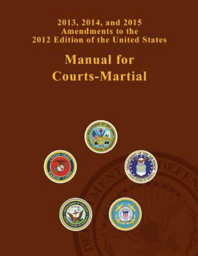2013, 2014, and 2015 Amendments to the 2012 Edition of the United States Manual