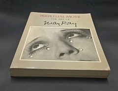 Perpetual Motif The Art of Man Ray Collection 1988 Symposium D.C. Programs+ Dada