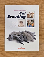 Royal Canin Practical Guide Cat Breeding – Very Good Condition – 2006- 332 pages