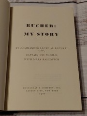 Bucher My Story Captain of USS Pueblo by Rascovich HCDJ 1970