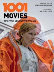 1001 Movies You Must See Before You Die by Ian Haydn Smith: Used