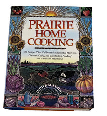 Vintage Prairie Home Cooking Cookbook 400 Recipes Hardcover 434 Pgs dtd 1999 NOS