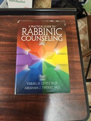 A Practical Guide to Rabbinic Counseling Hardcover abraham j twerski levitz