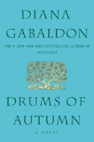 Drums of Autumn (Outlander) – Paperback By Gabaldon, Diana – GOOD