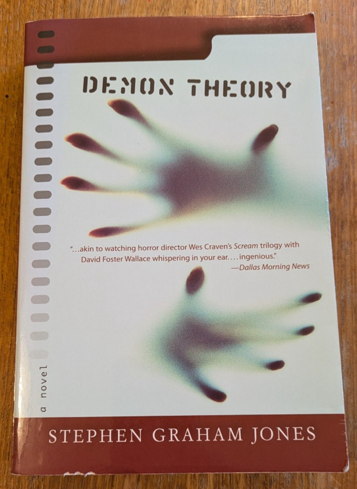 Signed & First edition DEMON THEORY By Stephen Graham Jones
