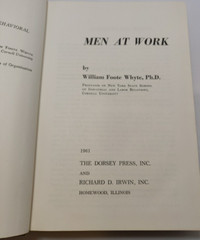 Men At Work William Foote Whyte – USED Hardcover, First Printing 1961 Psychology