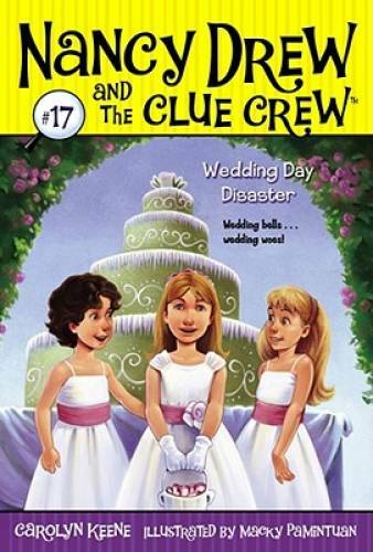 Wedding Day Disaster (Nancy Drew and the Clue Crew) – Paperback – GOOD