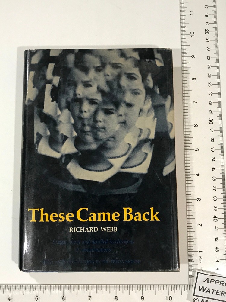 Richard Webb 1974 These Came Back * HBDJ 1st * Reincarnation mulitple lives soul