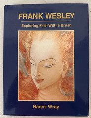 Frank Wesley Exploring Faith with a Brush Wray HCDJ 1st ed art Christian India