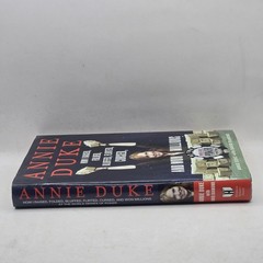 SIGNED Annie Duke: How I Raised, Folded, Bluffed, Flirted, Cursed, (Hardcover)