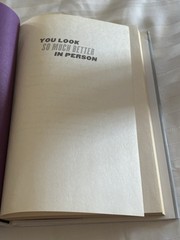 You Look So Much Better in Person : True Stories of Absurdity and Success by Al