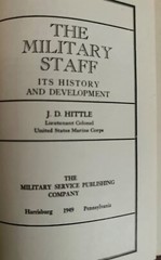 THE MILITARY STAFF: Its History and Development. ( Collectable)
