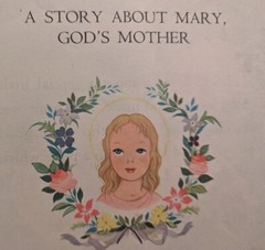 Vintage Catholic Children’s Treasure Box No. 7 1958 Story Of Mary God’s Mother