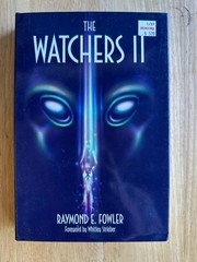 The Watchers 2: Exploring UFOs and the Near-Death Experience