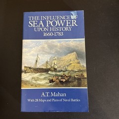 History : Influence of Sea Power upon History, 1660-1783 by Alfred Thayer Mahan