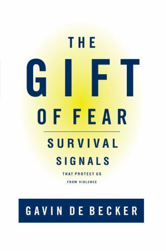 THE GIFT OF FEAR Gavin De Becker FREE SHIPPING hardcover book survival signals