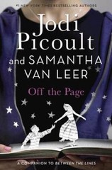 Off the Page – Hardcover By Picoult, Jodi – GOOD
