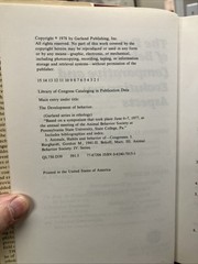 The Development of Behavior 1977 Animal Behavior Society Symposiu