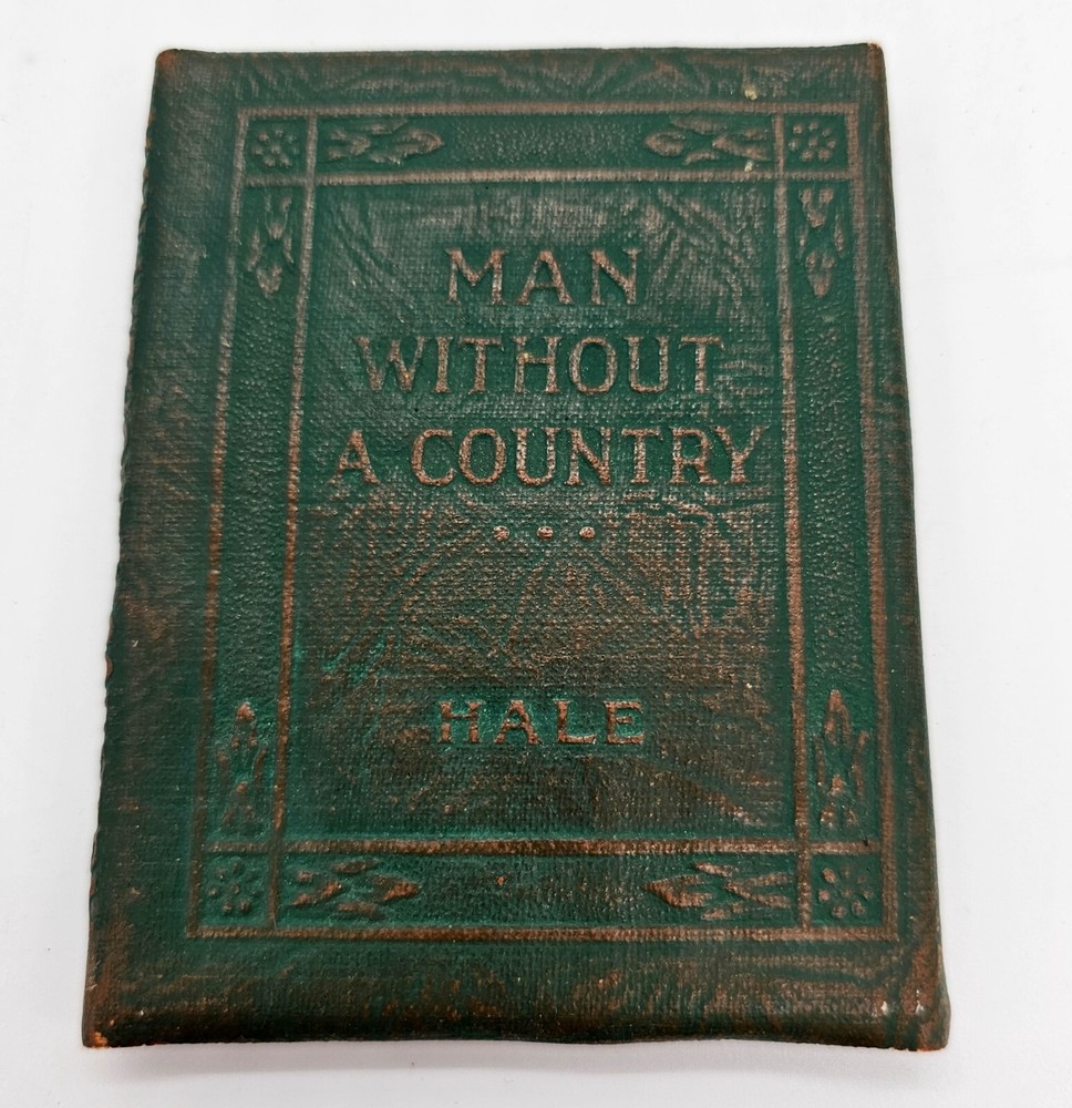 Little Leather Library Books Green Cover Man Without A Country by Hale