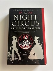 Night Circus : A Novel by Erin Morgenstern (2012, Trade Paperback)