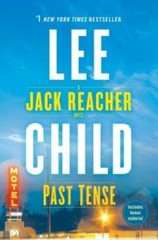 Past Tense: A Jack Reacher Novel – Paperback By Child, Lee – GOOD