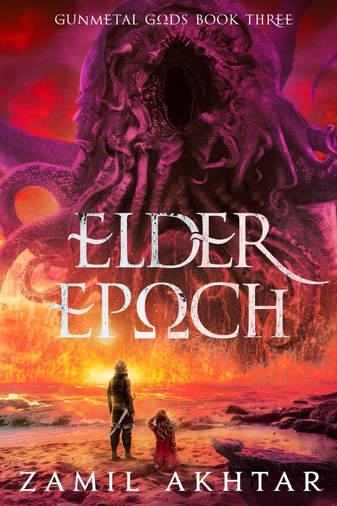 Elder Epoch: A Dark Fantasy Epic (Gunmetal Gods Saga)