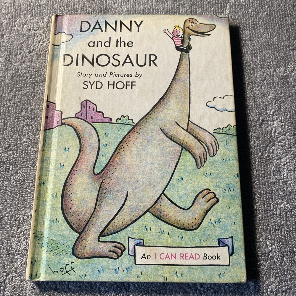 Danny and the Dinosaur Syd Hoff 1958 Harper & Row Weekly Reader’s Hardcover 0