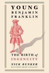 Young Benjamin Franklin: The Birth of Ingenuity